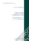 Circolare liberamente. Principi, interpretazioni e disciplina emergenziale libro