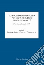 Il procedimento europeo per le controversie di modesta entità. L'esperienza del progetto SCAN libro