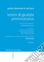 Lezioni di giustizia amministrativa libro