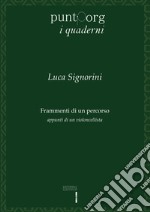 Frammenti di un percorso. Appunti di un violoncellista