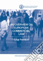 An overview on European commercial law libro