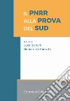 Il PNRR alla prova del Sud libro