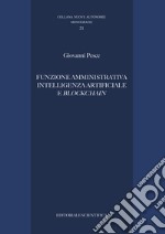 Funzione amministrativa, intelligenza artificiale e blockchain libro