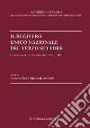 Il Registro Unico Nazionale del Terzo Settore. Commento al d.m. 15 settembre 2020, n. 106 libro