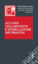 Accordi collaborativi e modellazione informativa libro