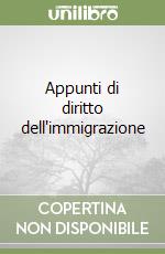 Appunti di diritto dell'immigrazione