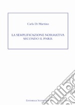 La semplificazione normativa secondo il PNRR