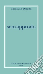 Senzapprodo libro