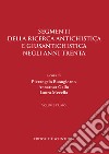 Segmenti della ricerca antichistica e giusantichistica negli anni Trenta libro