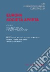 Europa, società aperta. Vol. 1: Problemi attuali e prospettive-Diritti, corti e pandemia libro