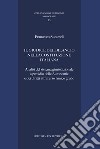 Il giudice del bilancio nella Costituzione italiana. Analisi del sistema giurisdizionale a presidio delle Autonomie e dei diritti attraverso l'unico grado libro