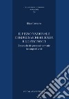 Il Piano Nazionale di Ripresa e Resilienza e le sue fonti. Dinamiche dei processi normativi in tempo di crisi libro