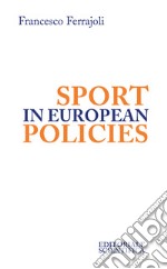 Sport in European Policies libro