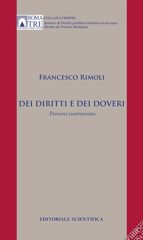 Dei diritti e dei doveri. Percorsi controvento