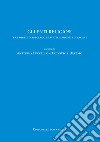 Gli enti religiosi. Tra diritto speciale, diritto comune e mercati libro