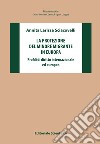 La protezione del minore migrante in Europa. Profili di diritto internazionale ed europeo libro