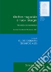 Welfare negoziale e nuovi bisogni. Tradizione ed emergenza libro di Canavesi G. (cur.) Ales E. (cur.)