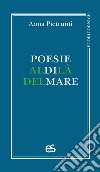 Poesie al di là del mare libro