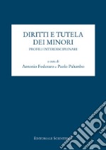 Diritto e tutela dei minori. Profili interdisciplinari