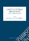 Diritto e tutela dei minori. Profili interdisciplinari libro