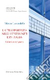 La trasparenza negli Stati Uniti e in Italia. Un'analisi comparata libro