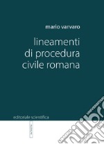 Lineamenti di procedura civile romana libro