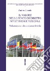 Il valore dello stato di diritto nell'Unione europea. Violazioni sistemiche e soluzioni di tutela libro