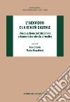 L'individuo e la realtà digitale. Una questione costituzionale e democratica oltre la virtualità libro