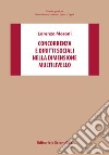 Concorrenza e diritti sociali nella dimensione multilivello libro di Moroni Lorenzo