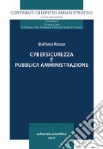 Cybersicurezza e pubblica amministrazione libro