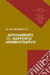 L'affidamento nel rapporto amministrativo libro