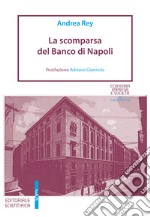 La scomparsa del Banco di Napoli