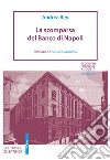 La scomparsa del Banco di Napoli libro