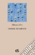 Ombre stampate libro