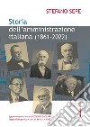 Storia dell'amministrazione italiana (1861-2022) libro di Sepe Stefano