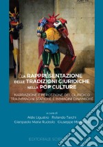 La rappresentazione delle tradizioni giuridiche nella pop culture libro