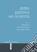 Diritto pubblico della sicurezza libro