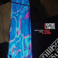 Lighting Flowers