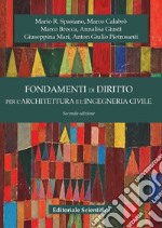 Fondamenti di diritto per l'architettura e l'ingegneria civile