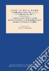 Valeurs et principes de droit international et europeen à l'épreuve des crises libro di Millet-Devalle A. (cur.)