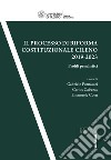 Il processo di riforma costituzionale cileno 2019-2023 libro