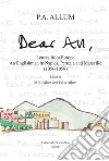 Dear All. Letters from Europe libro