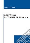 Manuale di contabilità pubblica libro di Orefice Mauro