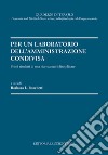 Per un laboratorio dell'amministrazione condivisa libro