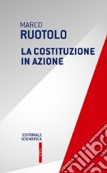 La Costituzione in azione libro