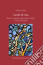 Cambi di rotta libro