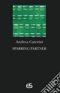 Sparring partner