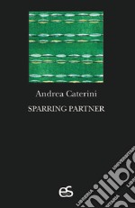 Sparring partner libro