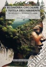 Economia circolare e tutela dell'ambiente libro