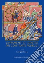 Lineamenti di diritto dei contratti pubblici libro